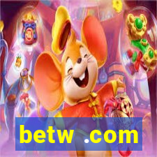 betw .com