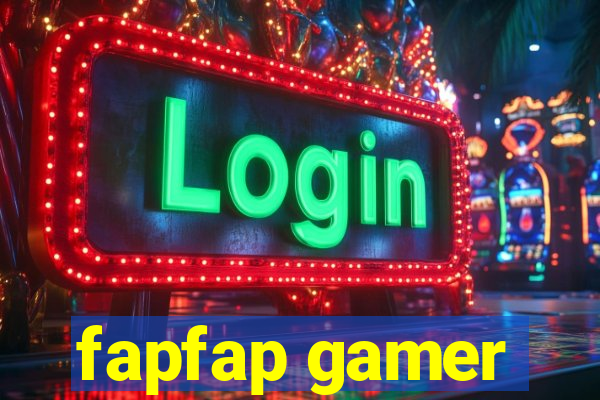 fapfap gamer