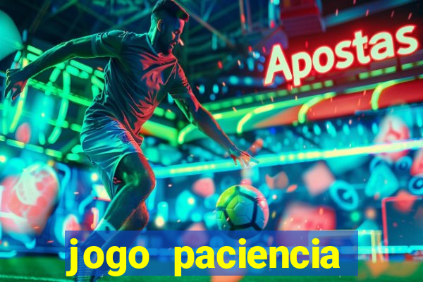 jogo paciencia spider haja paciencia