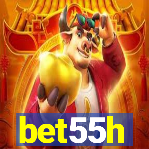 bet55h