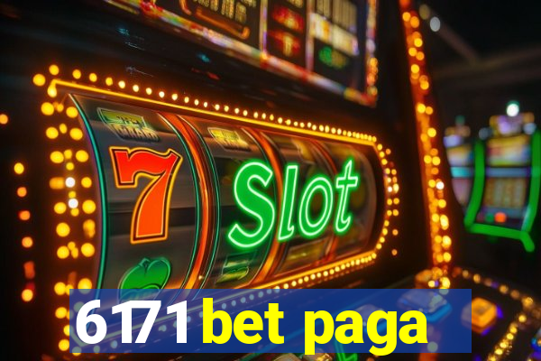 6171 bet paga