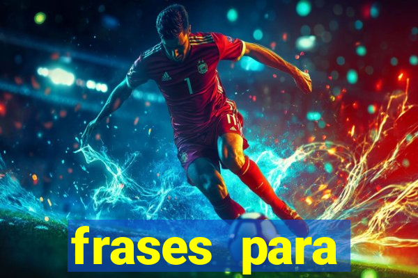 frases para pioneiros jw