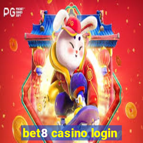 bet8 casino login