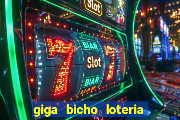 giga bicho loteria dos sonhos