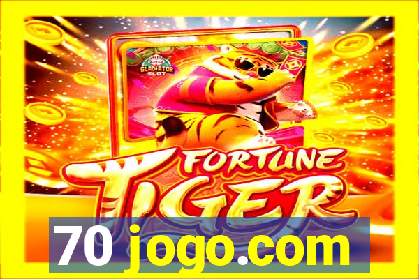 70 jogo.com