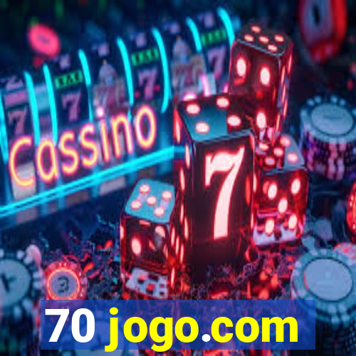 70 jogo.com