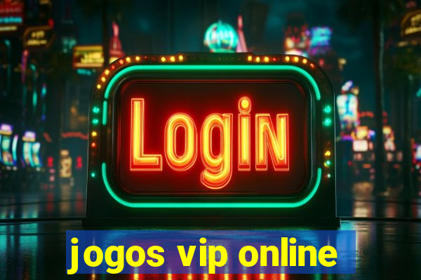jogos vip online