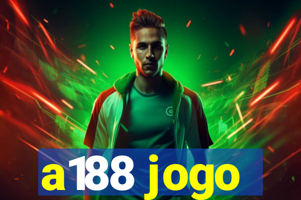 a188 jogo