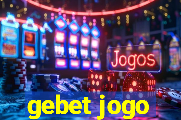 gebet jogo