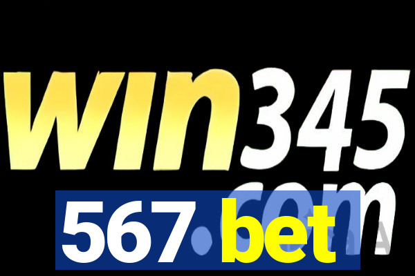 567 bet