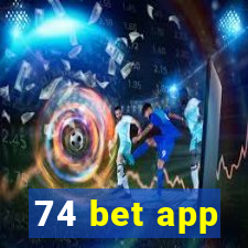74 bet app