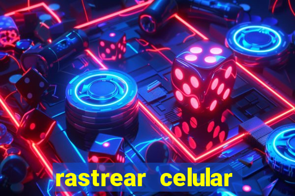 rastrear celular pelo email