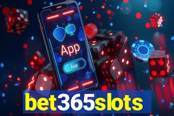 bet365slots