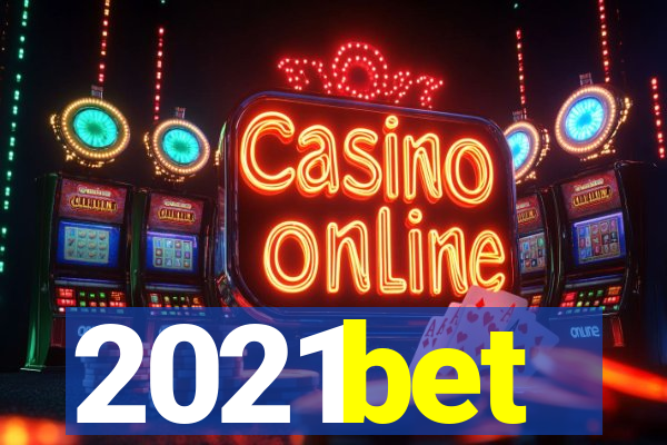 2021bet