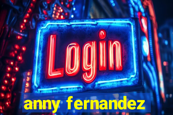 anny fernandez