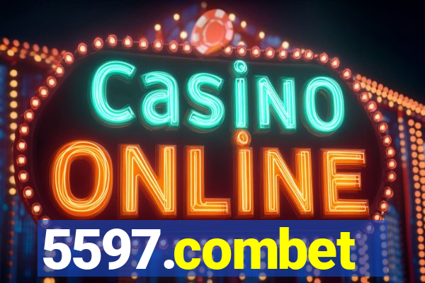 5597.combet