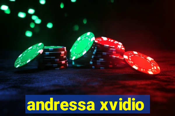 andressa xvidio