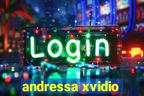 andressa xvidio