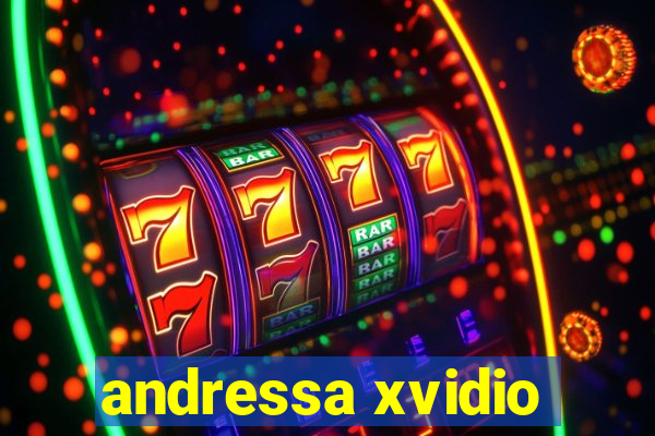 andressa xvidio