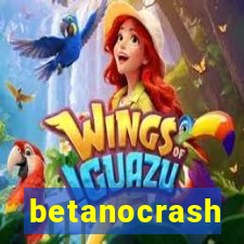 betanocrash