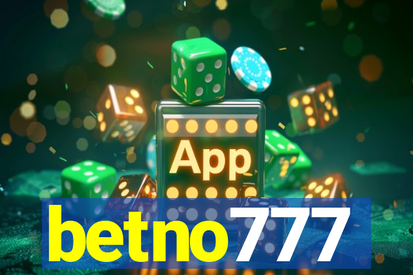 betno777