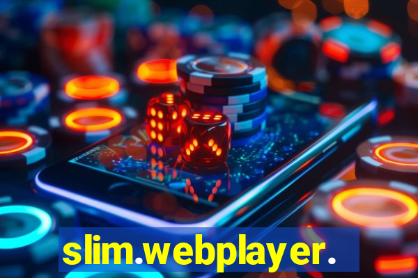 slim.webplayer.one