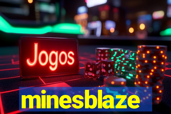 minesblaze