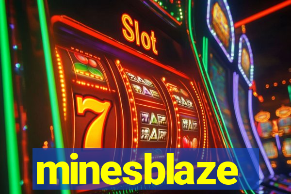 minesblaze