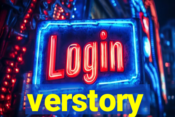verstory