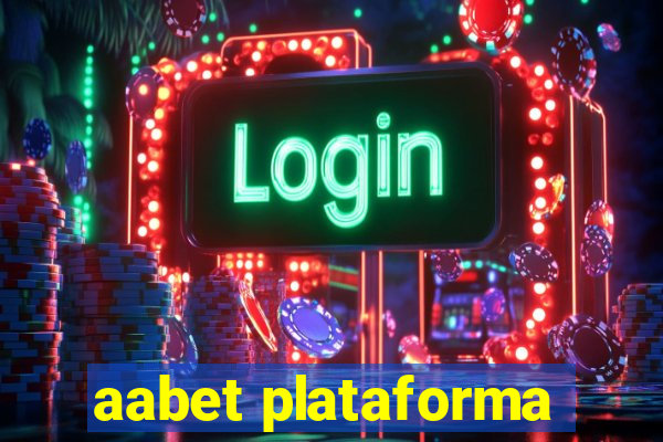 aabet plataforma