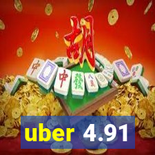 uber 4.91
