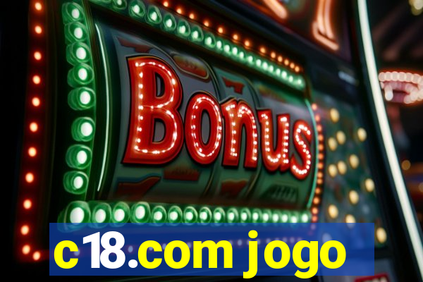 c18.com jogo