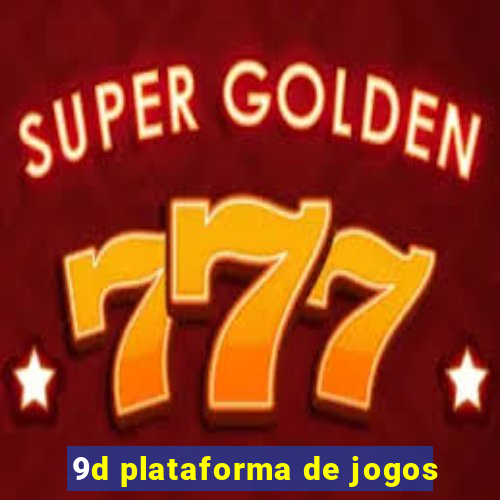 9d plataforma de jogos