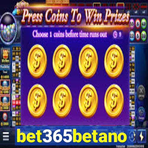 bet365betano
