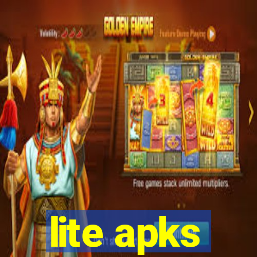 lite apks