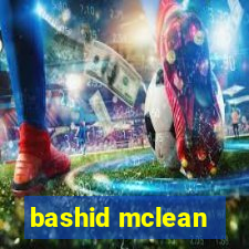 bashid mclean