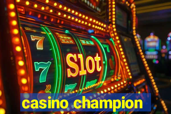 casino champion