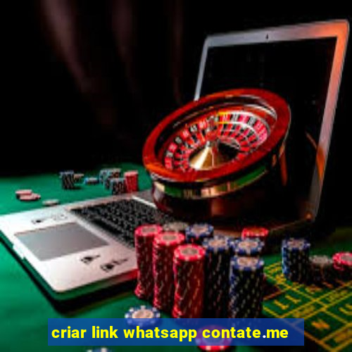 criar link whatsapp contate.me