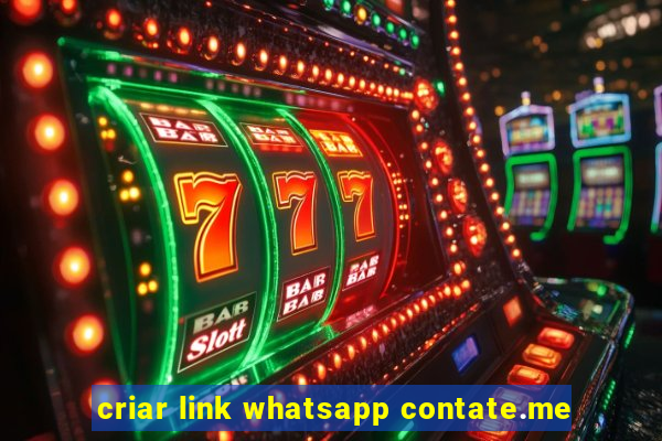 criar link whatsapp contate.me