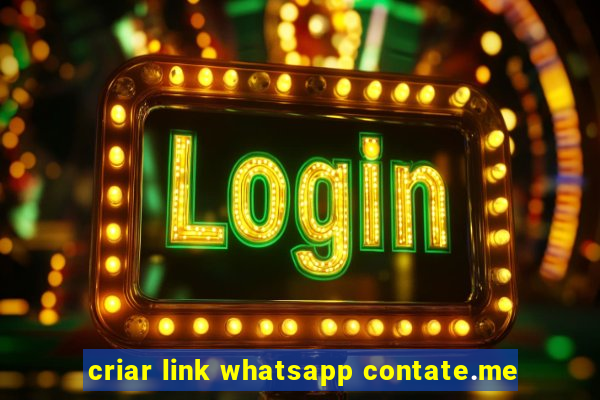 criar link whatsapp contate.me