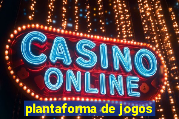 plantaforma de jogos