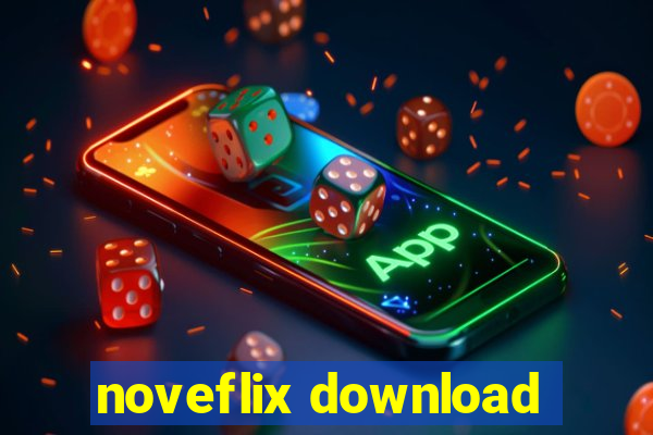 noveflix download