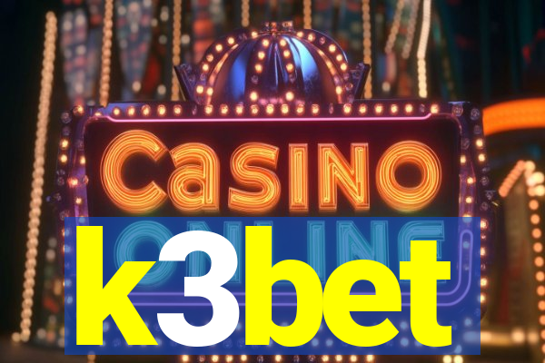k3bet