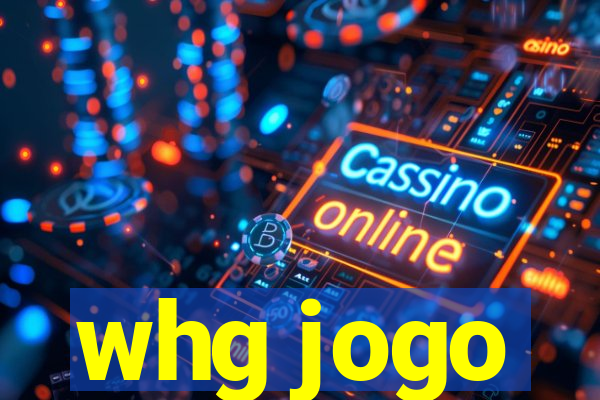 whg jogo