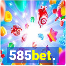 585bet.