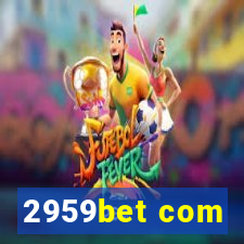 2959bet com