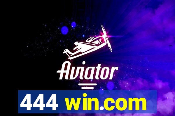 444 win.com