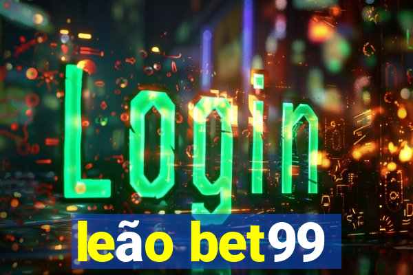 leão bet99