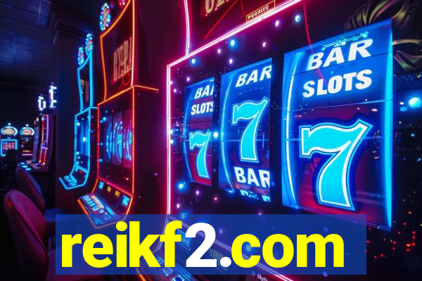 reikf2.com