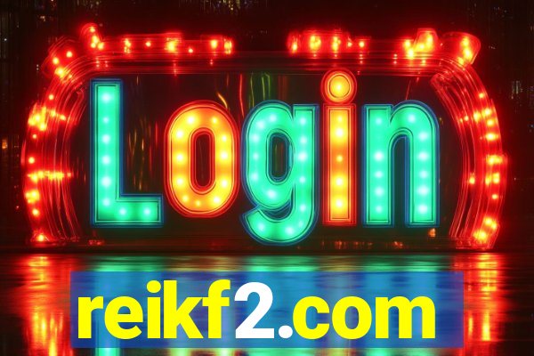reikf2.com